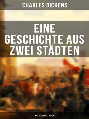 cover image of Eine Geschichte aus zwei Städten (Mit Illustrationen)